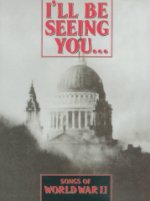 I'll be seeing you/WW2 Songs (voice/pno)
