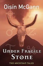 Under Fragile Stone