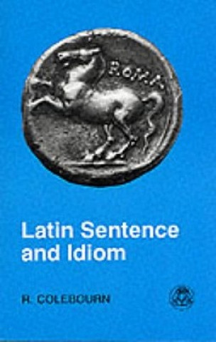 Latin Sentence and Idiom