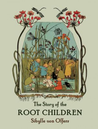 Story of the Root Children
