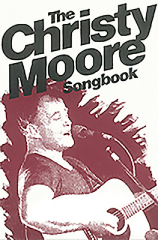 Christy Moore Songbook