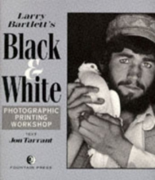 Larry Bartlett's Black and White Photographic Printing Works