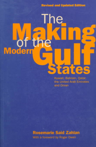 Making of the Modern Gulf States