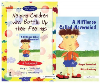 Helping Children Who Bottle Up Their Feelings & A Nifflenoo Called Nevermind