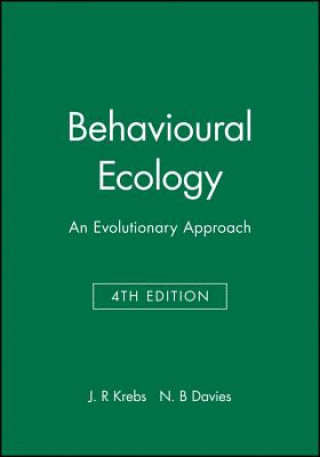 Behavioural Ecology - An Evolutionary Approach 4e