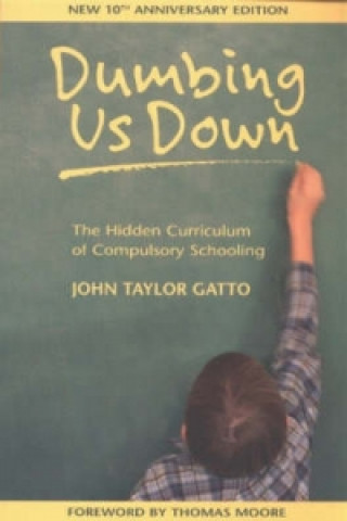 Dumbing Us Down