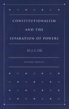 Constitutionalism & the Separation of Powers, 2nd Edition
