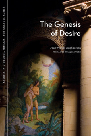 Genesis of Desire