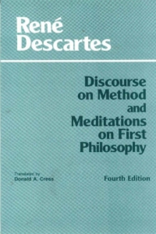 Discourse on Method and Meditations on First Philosophy