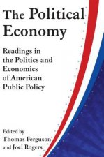 Political Economy: Readings in the Politics and Economics of American Public Policy