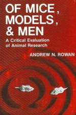 Of Mice, Models and Men