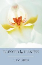 Blessed by Illness