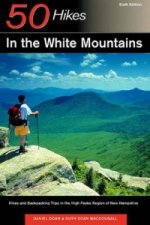 50 Hikes in the White Mountains