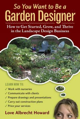 So You Want to Bwe a Garden Designer