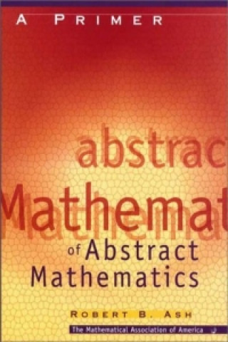 Primer of Abstract Algebra