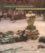 American Art at Dumbarton Oaks
