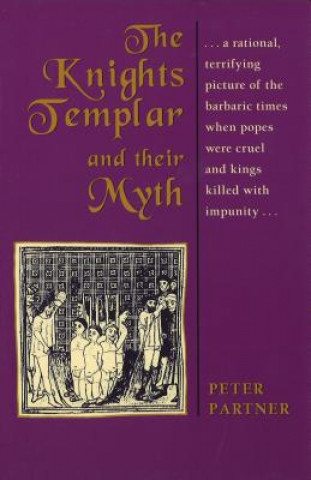 Knights Templar and Their Myth