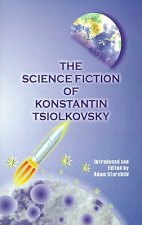 Science Fiction of Konstantin Tsiolkovsky