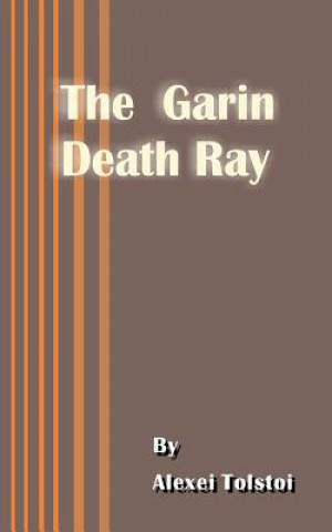 Garin Death Ray