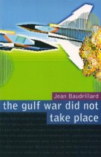 Gulf War Did Not Take Place
