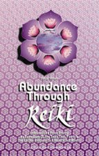 Abundance Through Reiki