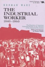 Industrial Worker, 1840-1860