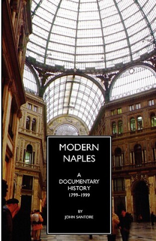 Modern Naples, 1799-1999
