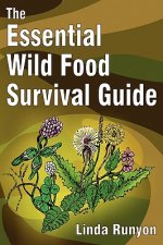 Essential Wild Food Survival Guide
