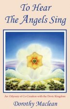 To Hear The Angels Sing