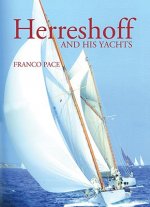 HERRESHOFF & HIS YACHTS