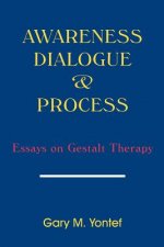 Awareness, Dialogue and Process