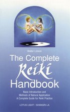 Complete Reiki Handbook