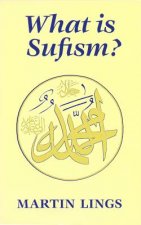 What is Sufism?