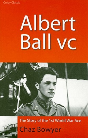 Albert Ball, V.C.