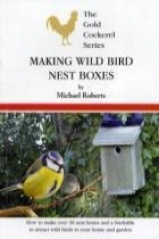 Making Wild Bird Nest Boxes