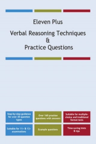 Eleven Plus Verbal Reasoning Techniques and Practice Questions