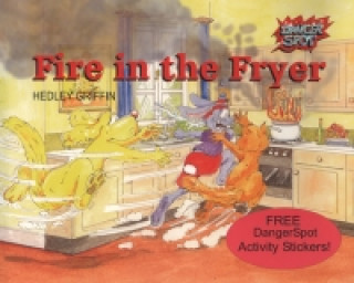 Fire in the Fryer
