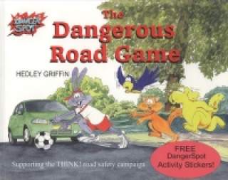 Dangerous Road Game