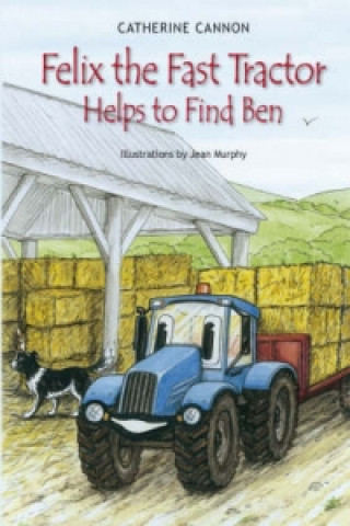 Felix the Fast Tractor Helps to Find Ben