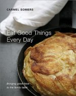 Eat Good Things Everyday