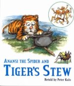 Anansi The Spider And Tiger's Stew