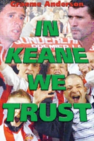 In Keane We Trust