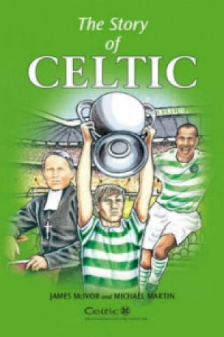 Story of Celtic