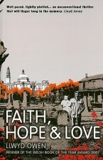 Faith, Hope and Love