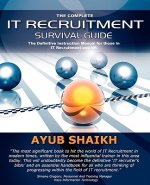 Complete IT Recruitment Survival Guide