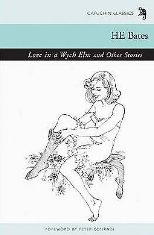 Love in a Wych Elm and Other Stories