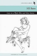 Love in a Wych Elm and Other Stories