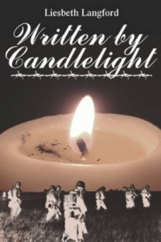 Written by Candlelight