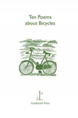 Ten Poems About Bicycles