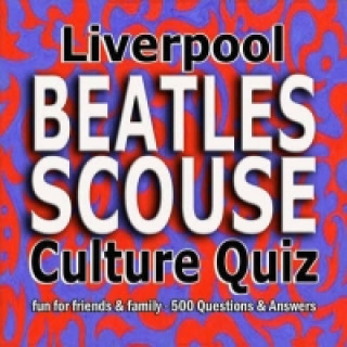 Liverpool Beatles Scouse Culture Quiz